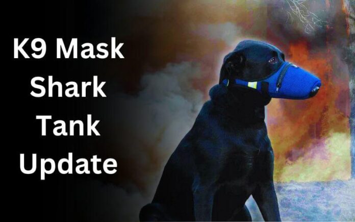 K9 Mask Shark Tank Update