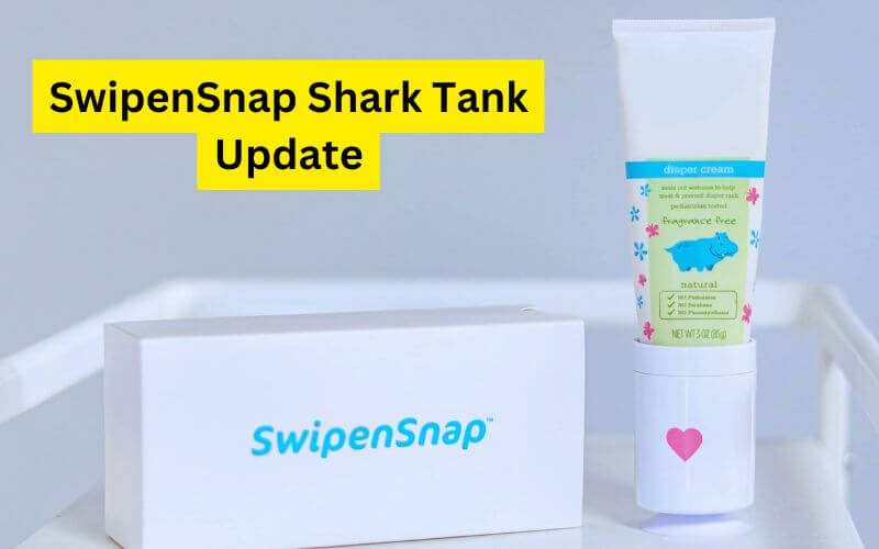 SwipenSnap Shark Tank Update The Biz Byte