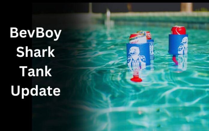 BevBoy Shark Tank Update